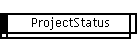 ProjectStatus